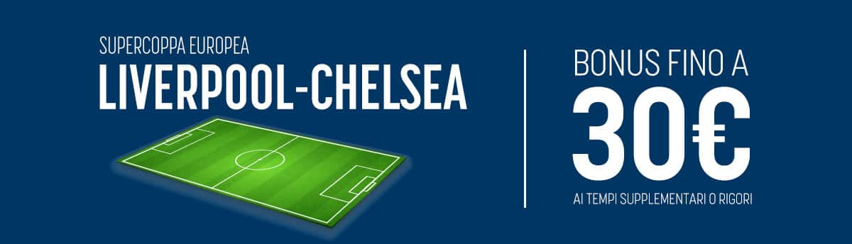 L'offerta SNAI per la Supercoppa Europea 2019