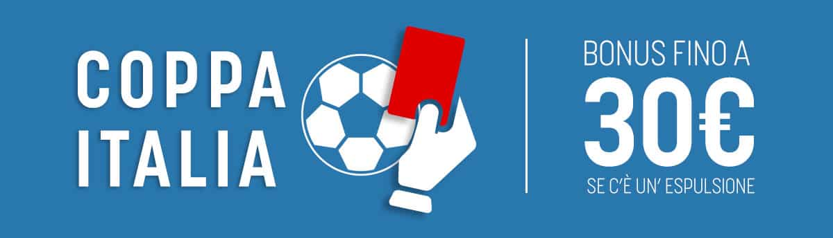 I nuovi bonus di SNAI COPPA ITALIA COL ROSSO